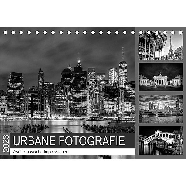 URBANE FOTOGRAFIE Zwölf klassische Impressionen (Tischkalender 2023 DIN A5 quer), Melanie Viola