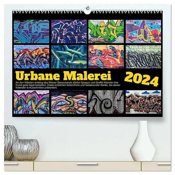 Urbane Malerei (hochwertiger Premium Wandkalender 2024 DIN A2 quer), Kunstdruck in Hochglanz, Werner Braun