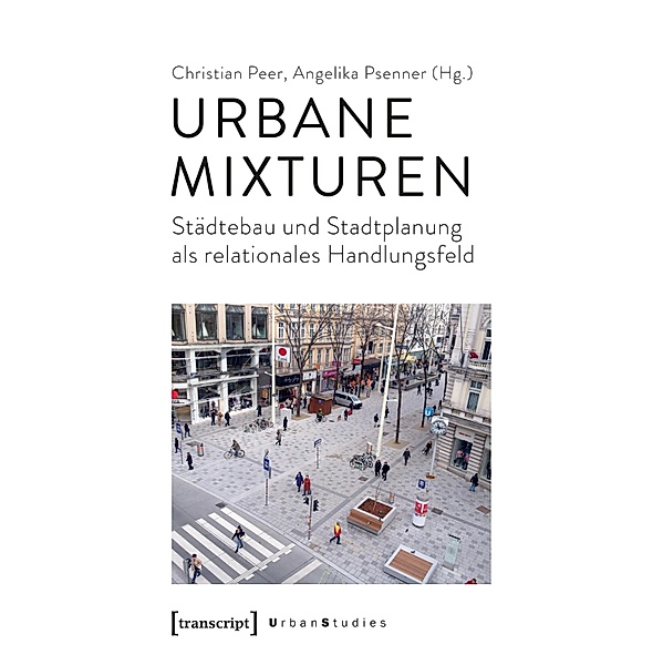 Urbane Mixturen / Urban Studies
