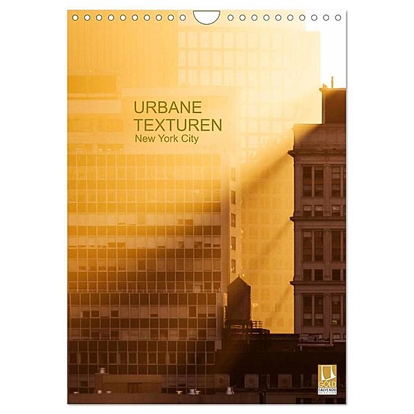 Urbane Texturen, New York City (Wandkalender 2024 DIN A4 hoch), CALVENDO Monatskalender, Sabine Grossbauer