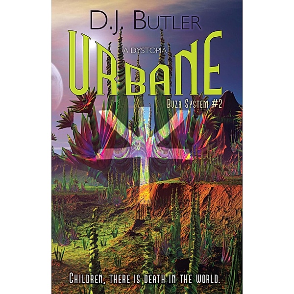 Urbane / The Buza System, D. J. Butler