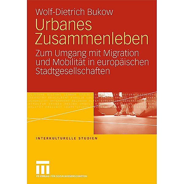 Urbanes Zusammenleben, Wolf-Dietrich Bukow