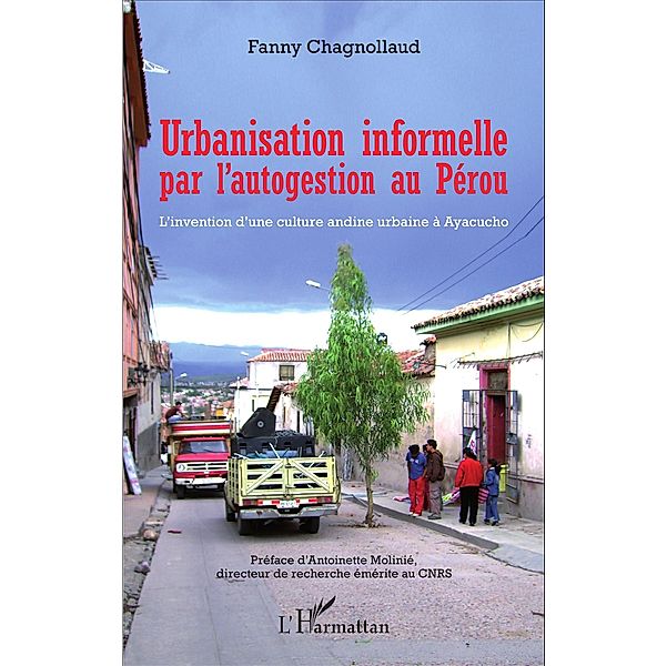Urbanisation informelle par l'autogestion au Pérou, Chagnollaud Fanny Chagnollaud