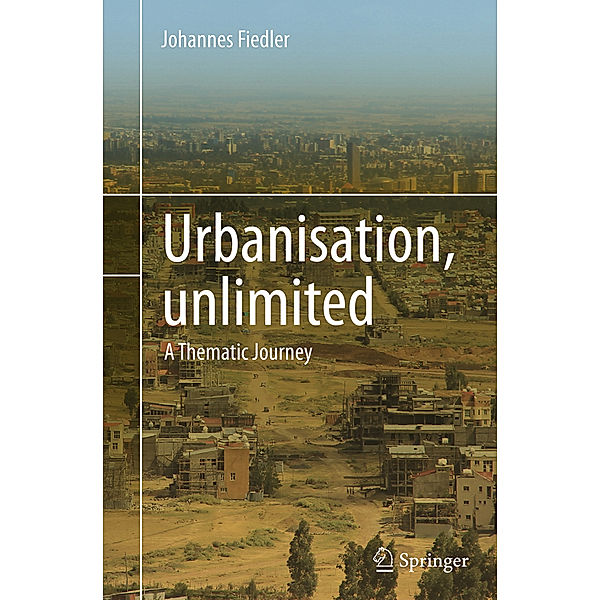 Urbanisation, unlimited, Johannes Fiedler