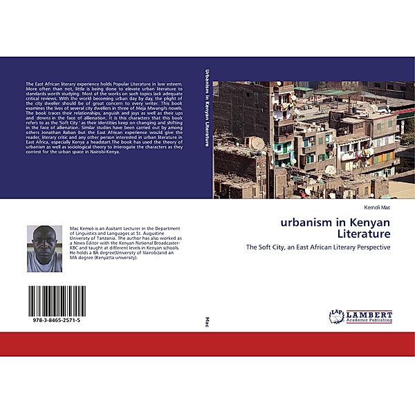 urbanism in Kenyan Literature, Kemoli Mac