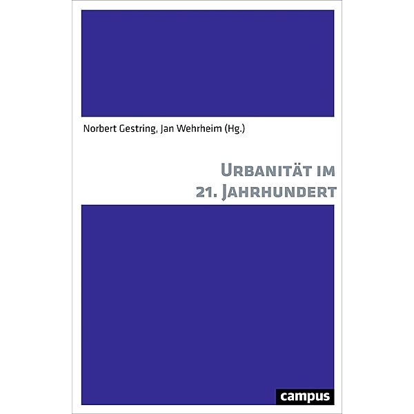 Urbanität im 21. Jahrhundert