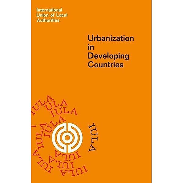 Urbanization in Developing Countries, Martinus Nijhoff