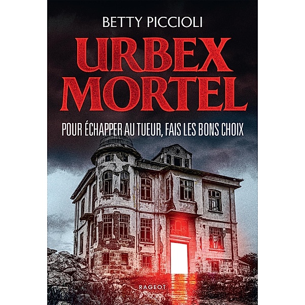 URBEX MORTEL / Grand Format, Betty Piccioli