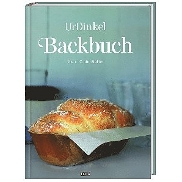 UrDinkel Backbuch, Judith Gmür-Stalder