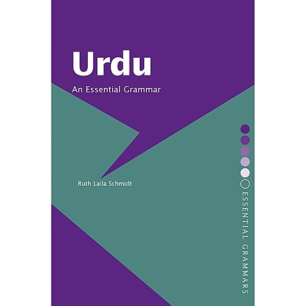 Urdu: An Essential Grammar, Ruth Laila Schmidt