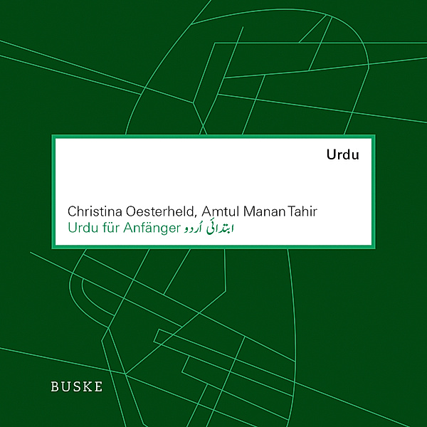 Urdu für Anfänger. Begleit-CD,Audio-CD, Christina Oesterheld, Amtul Manan Tahir