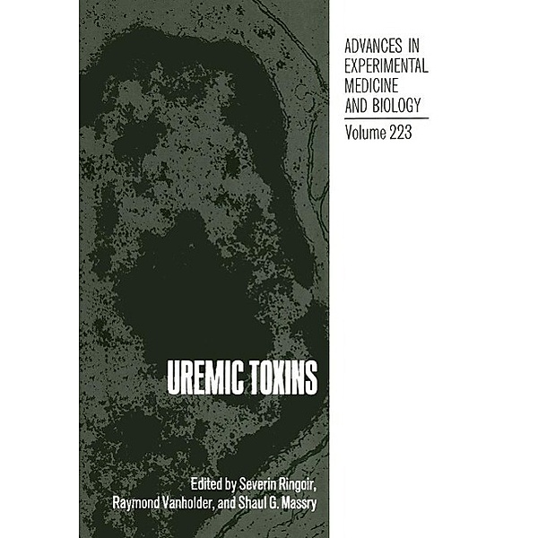 Uremic Toxins / Advances in Experimental Medicine and Biology Bd.223