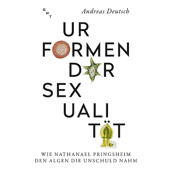 Urformen der Sexualität, Andreas Deutsch