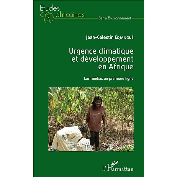 Urgence climatique et developpement en Afrique, Edjangue Jean-Celestin Edjangue