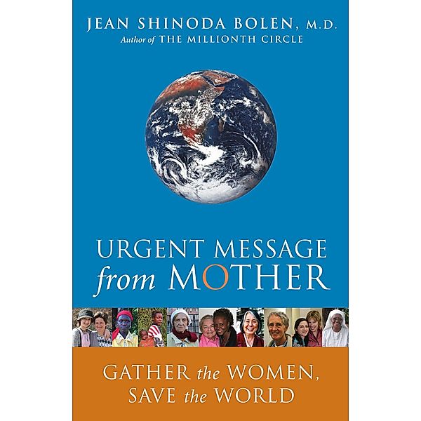 Urgent Message from Mother, Jean Shinoda Bolen