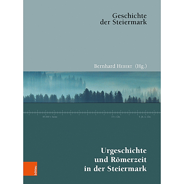Urgeschichte und Römerzeit in der Steiermark, Bernhard Hebert