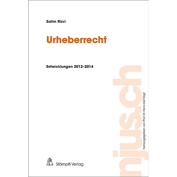 Urheberrecht / njus.ch Bd.2014, Salim Rizvi