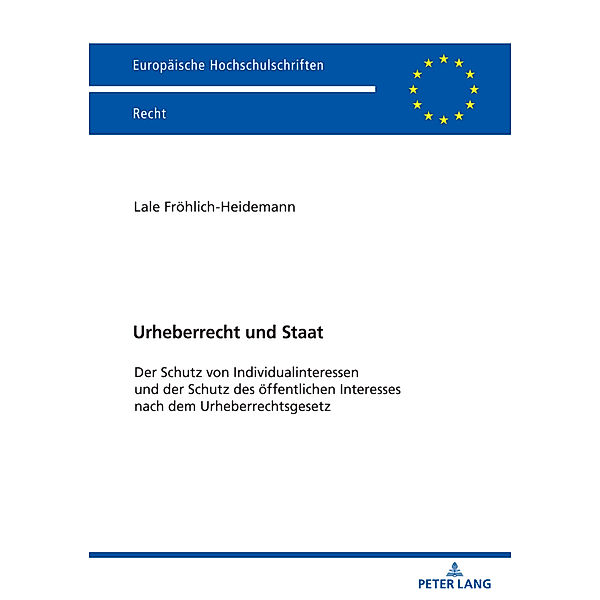 Urheberrecht und Staat, Lale Fröhlich-Heidemann