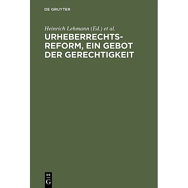 Urheberrechtsreform, ein Gebot der Gerechtigkeit