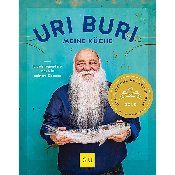 Uri Buri - meine Küche / GU Kochen & Verwöhnen Autoren-Kochbuecher, Uri Jeremias, Matthias F. Mangold