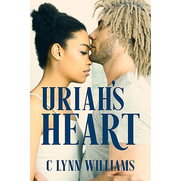 Uriah's Heart, Lynn Chantale, C. Lynn Williams