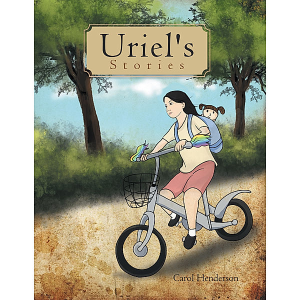 Uriel's Stories, Carol Henderson