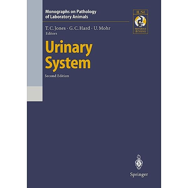 Urinary System / Monographs on Pathology of Laboratory Animals