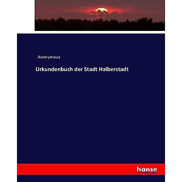 Urkundenbuch der Stadt Halberstadt, Heinrich Preschers