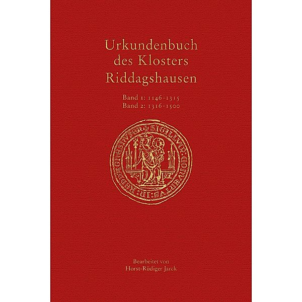 Urkundenbuch des Klosters Riddagshausen / Veröffentlichungen der Historischen Kommission für Niedersachsen und Bremen Bd.317