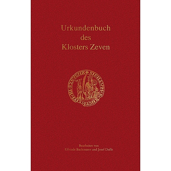 Urkundenbuch des Klosters Zeven