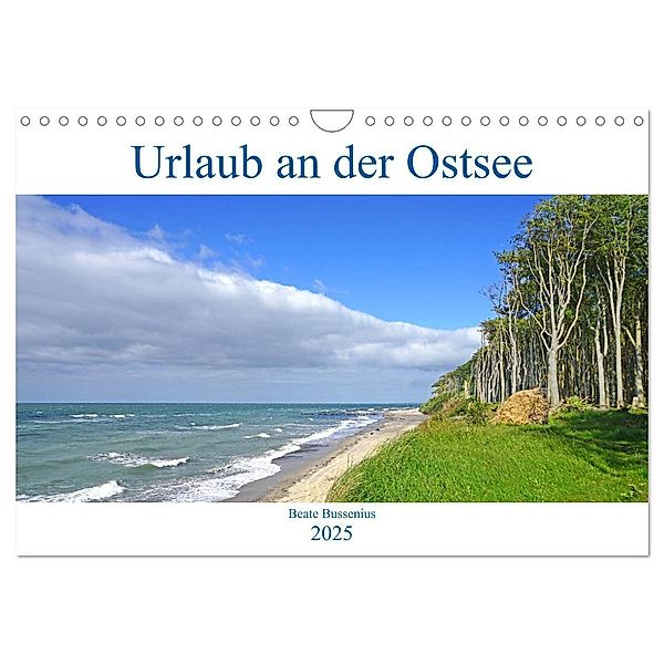 Urlaub an der Ostsee (Wandkalender 2025 DIN A4 quer), CALVENDO Monatskalender, Calvendo, Beate Bussenius