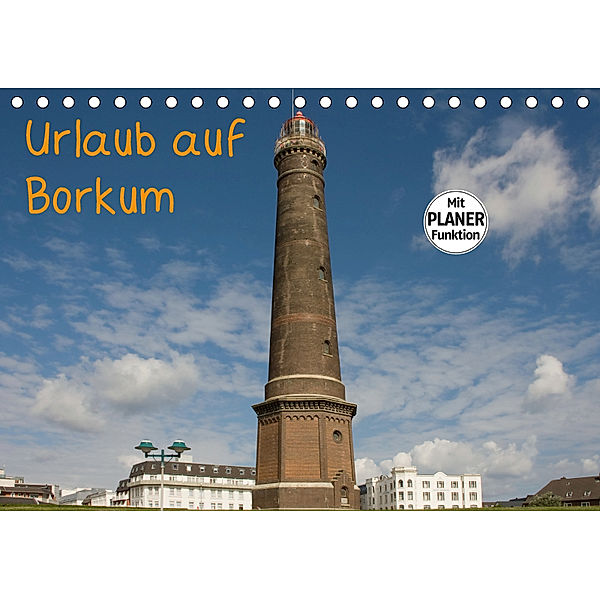 Urlaub auf Borkum (Tischkalender 2019 DIN A5 quer), Rosemarie Prediger