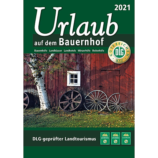 Urlaub auf dem Bauernhof 2021