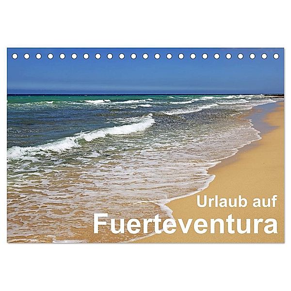 Urlaub auf Fuerteventura (Tischkalender 2024 DIN A5 quer), CALVENDO Monatskalender, Klaus Eppele