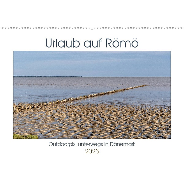 Urlaub auf Römö (Wandkalender 2023 DIN A2 quer), Sonja Teßen