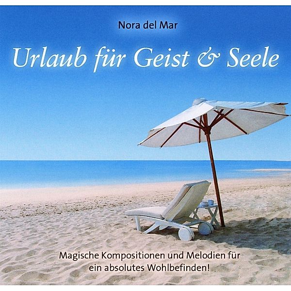 Urlaub Für Geist & Seele, Nora del Mar