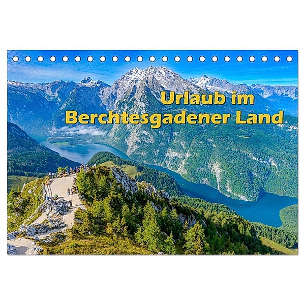 Urlaub im Berchtesgadener Land (Tischkalender 2024 DIN A5 quer), CALVENDO Monatskalender, Dieter Wilczek