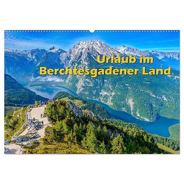 Urlaub im Berchtesgadener Land (Wandkalender 2024 DIN A2 quer), CALVENDO Monatskalender, Dieter Wilczek