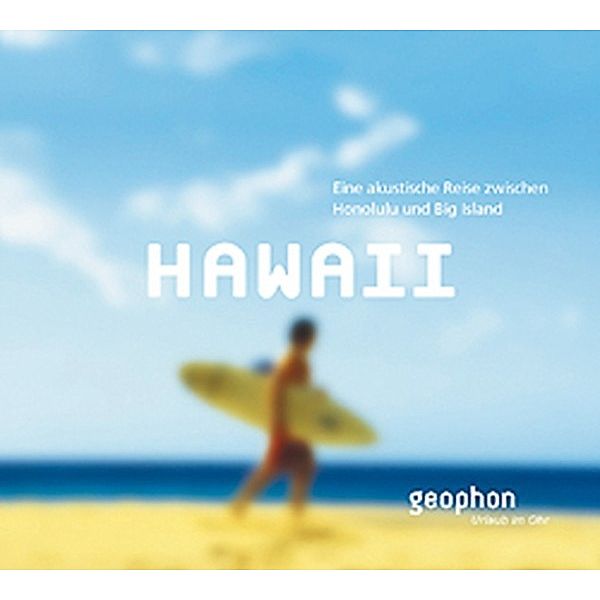 Urlaub im Ohr - Hawaii, Matthias Morgenroth, Pia Morgenroth