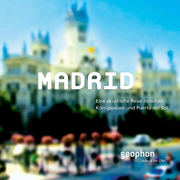 Urlaub im Ohr - Madrid, Lilian Breuch