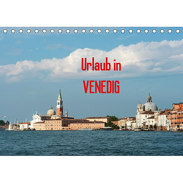 Urlaub in Venedig (Tischkalender 2019 DIN A5 quer), Thomas Jäger
