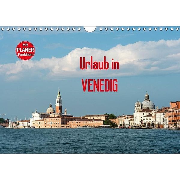 Urlaub in Venedig (Wandkalender 2017 DIN A4 quer), Thomas Jäger