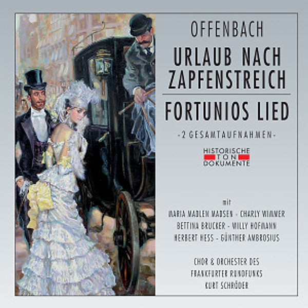 Urlaub Nach Zapfenstreich/Fortunios Lied, Chor Und Orchester Des Frankfurter Rundfunks