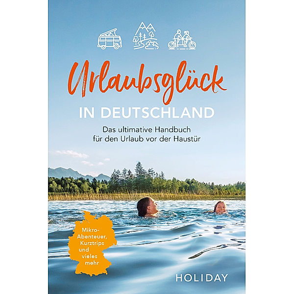 Urlaubsglück in Deutschland