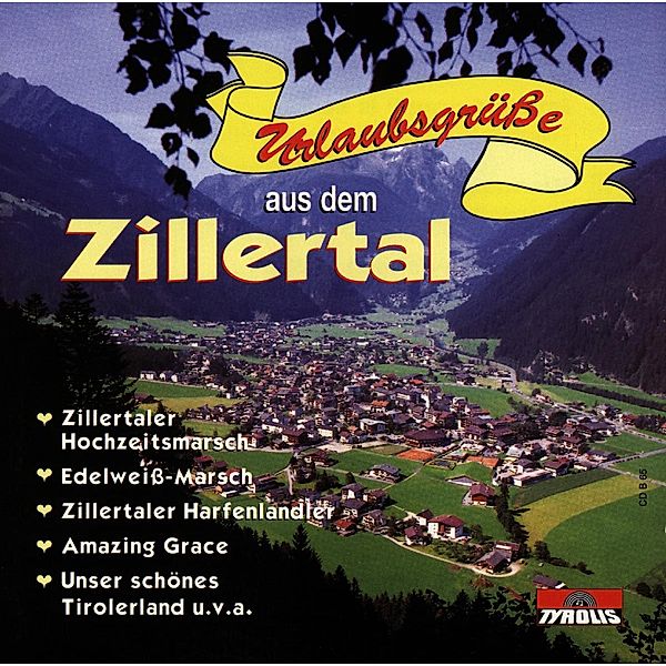 Urlaubsgrüße aus dem Zillertal, Diverse Interpreten