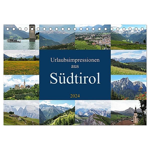 Urlaubsimpressionen aus Südtirol (Tischkalender 2024 DIN A5 quer), CALVENDO Monatskalender, Ralf Ruppert