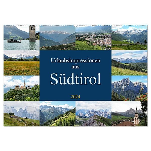 Urlaubsimpressionen aus Südtirol (Wandkalender 2024 DIN A2 quer), CALVENDO Monatskalender, Ralf Ruppert