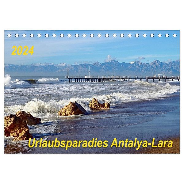 Urlaubsparadies Antalya-Lara (Tischkalender 2024 DIN A5 quer), CALVENDO Monatskalender, Thilo Seidel