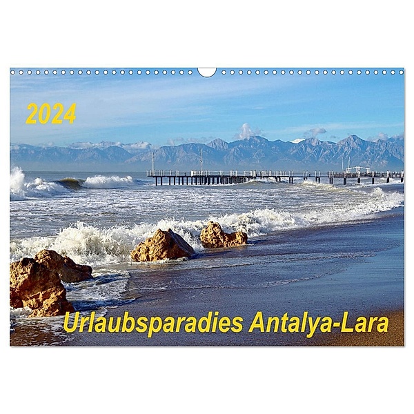Urlaubsparadies Antalya-Lara (Wandkalender 2024 DIN A3 quer), CALVENDO Monatskalender, Thilo Seidel