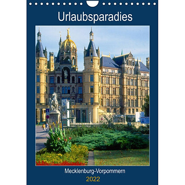Urlaubsparadies Mecklenburg-Vorpommern (Wandkalender 2022 DIN A4 hoch), lothar reupert